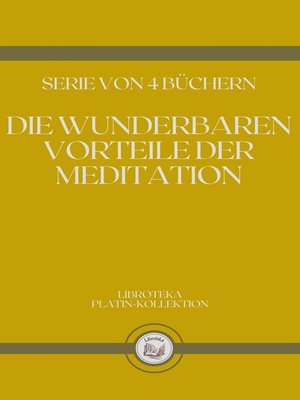 cover image of DIE WUNDERBAREN VORTEILE DER MEDITATION